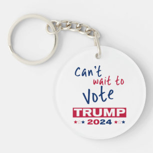 Porte-clefs Vous êtes impatient de voter TRUMP 2024