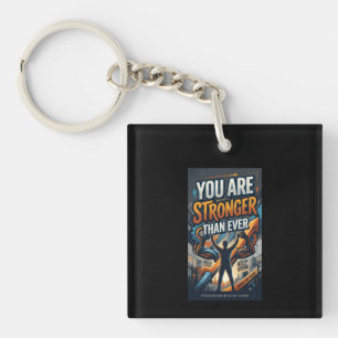 Porte-clefs Vous êtes plus fort que jamais