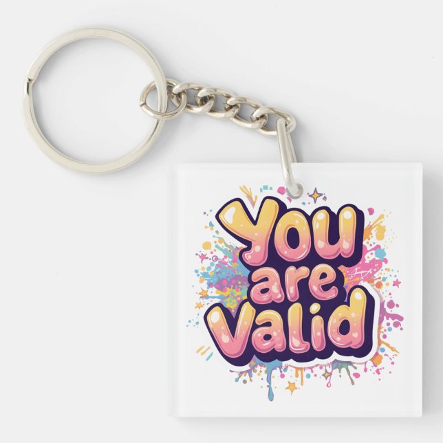 Porte-clefs Vous êtes valable – Citation d'affirmation arc-en- (Devant)