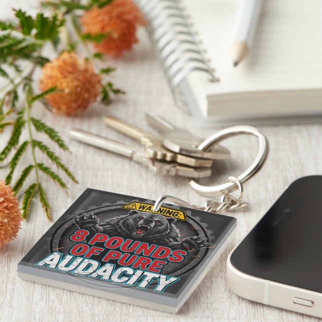 Porte-clefs Warning 8 Pounds of Pure Audacity (Devant Droit)
