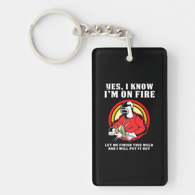 Porte-clefs Welder Sait Que Je Suis En Feu (Devant)