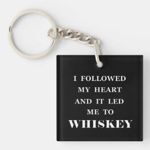 Porte-clefs Whiskey cite d'humoristiques paroles d'alcool cade