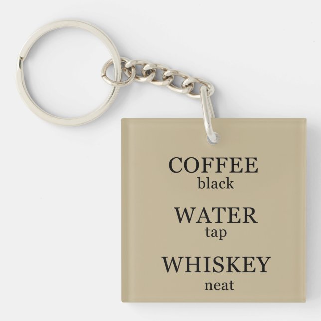 Porte-clefs Whiskey cite d'humoristiques paroles d'alcool cade (Devant)