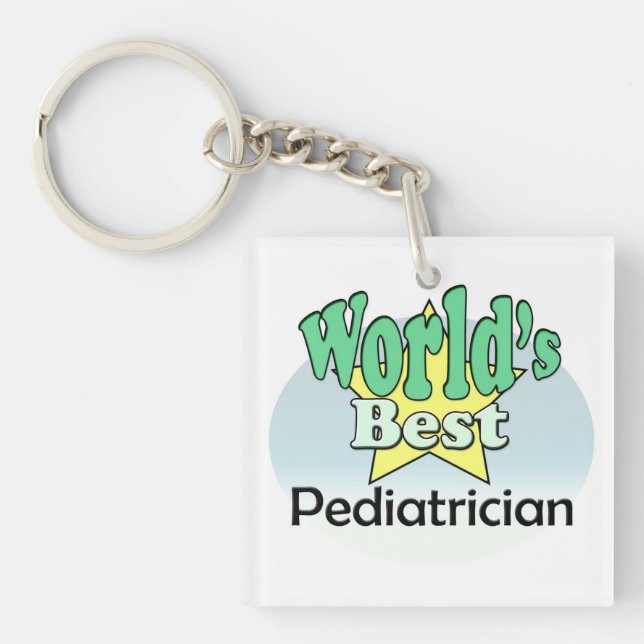 Porte-clefs World's Best Pediatrician (Devant)