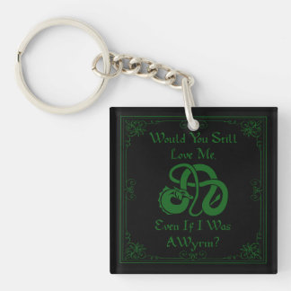 Porte-clefs "Would You Love Me?" Wyrm Dragon Green Black