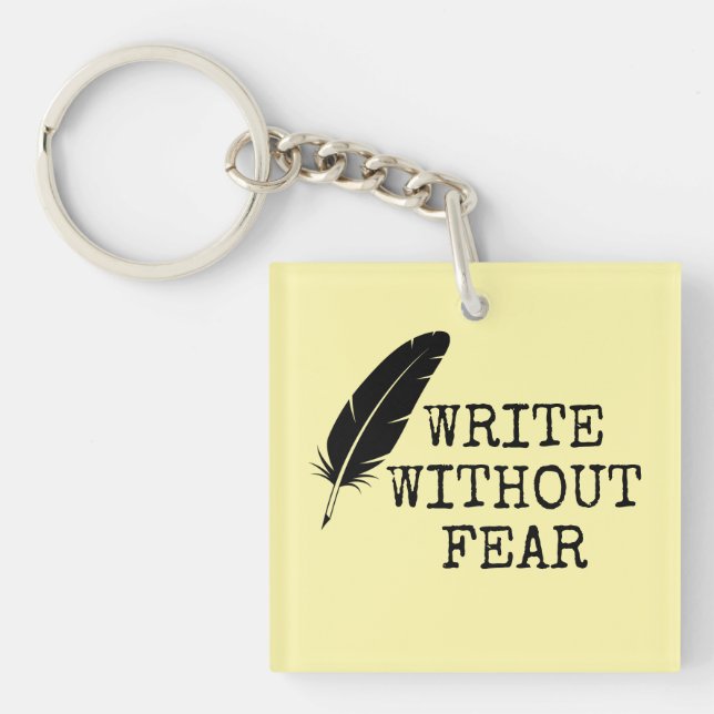 Porte-clefs Write Without Fear Edit Without Mercy Writers (Devant)