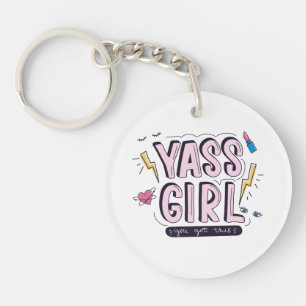 Porte-clefs Yass Girl   Vous Avez Obtenu
