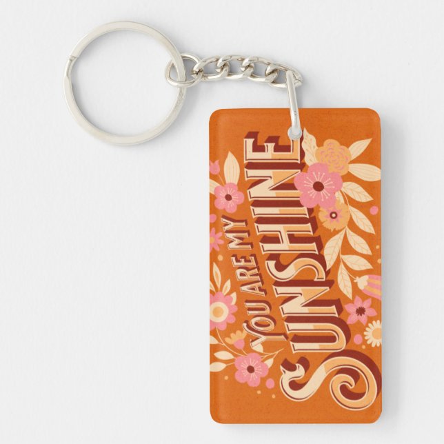Porte-clefs You Are My Sunshine Floral Pink Orange Groovy  (Devant)