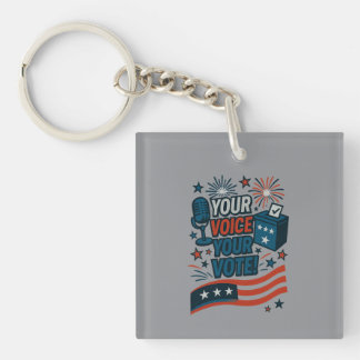 Porte-clefs Your Voice Your Vote Patriotic Election 