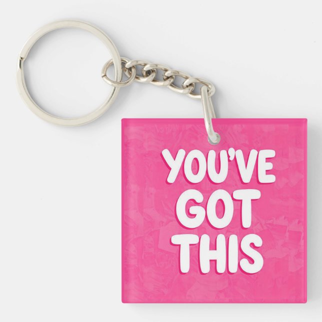 Porte-clefs You've got this words on pink (Devant)