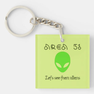 Porte-clefs Zone 51 Montrez-les nous ces aliens