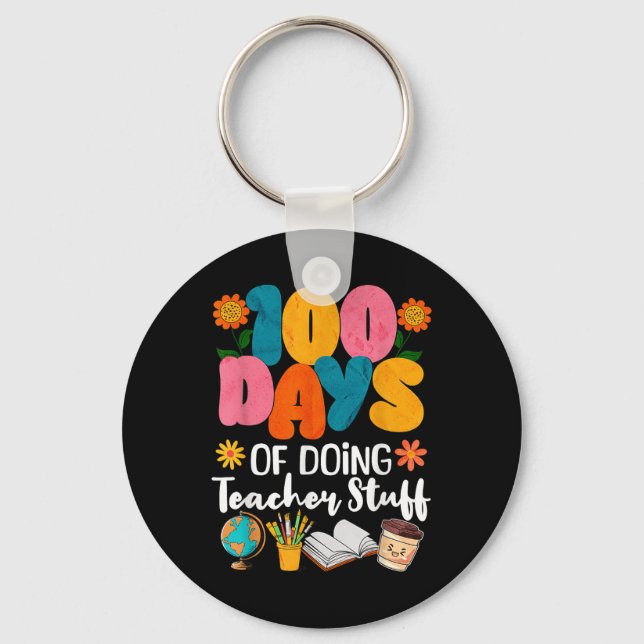 Porte-clés 100 Jours De Faire Des Stups D'Enseignant 100E Jou (Recto)