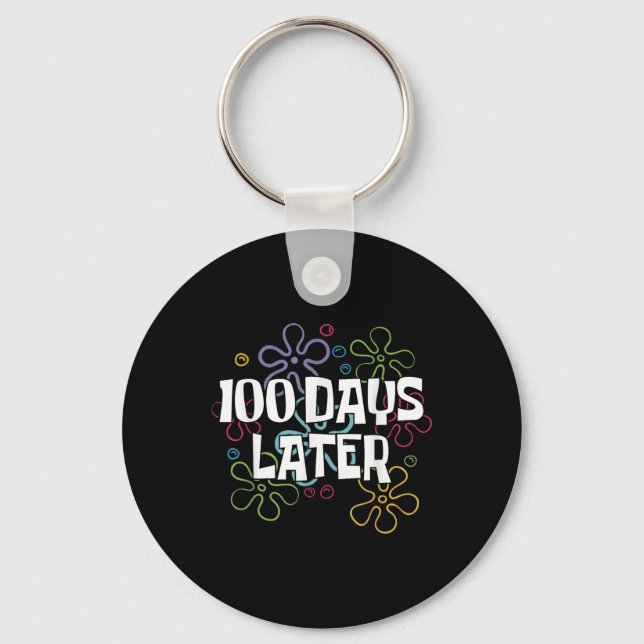 Porte-clés 100 Jours Plus Tard Chemise 100 Jours D'Enseignant (Recto)