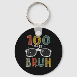 Porte-clés 100ème Jour De L'École Bruh 100 Jours De L'École S