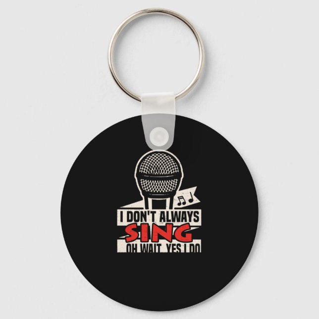 Porte-clés 103.Je ne chante pas toujours oh attendez oui je f (Recto)