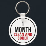 Porte-clés 1 mois de nettoyage et de sobre<br><div class="desc">C'est pas grave,  tu es un mois propre et sobre. Célébrez votre sobriété et votre guérison de la toxicomanie et de l'alcoolisme et inspirez les autres à faire de même.</div>