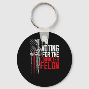 Porte-clés 2024 Condamné Felon - Je vote Condamné Felon