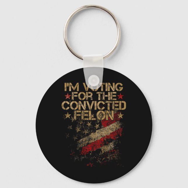 Porte-clés 2024 - Je vote Condamné Felon 2024 à l'arrière (Recto)