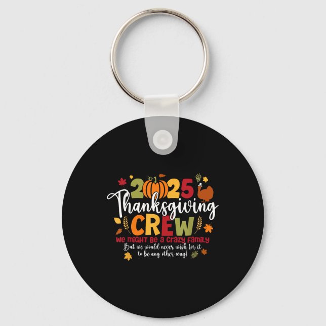 Porte-clés 2025 Thanksgiving Crew Turkey Thankful Autumn Fall (Recto)