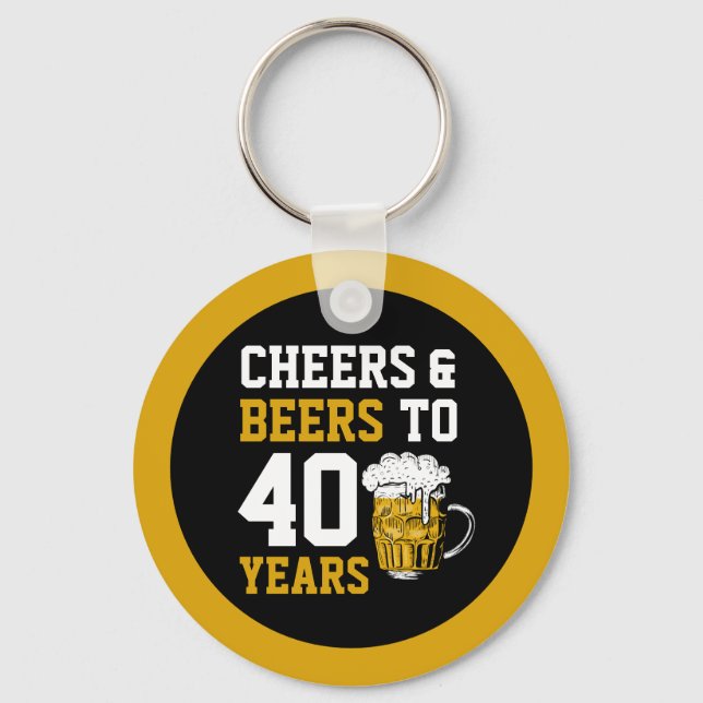 Porte-clés 40e anniversaire Cheers & Bières à 40 ans (Recto)