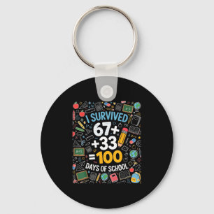 Porte-clés 67 a survécu 100 jours d'école 6 7 100ème jour enf