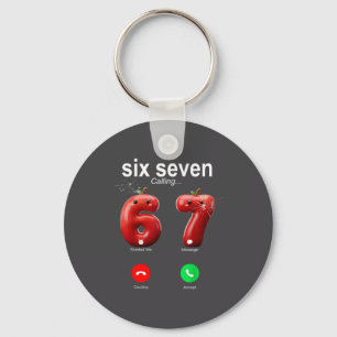 Porte-clés 67 Appelle Drôle Mème 67 Accepte Silly Six Seven