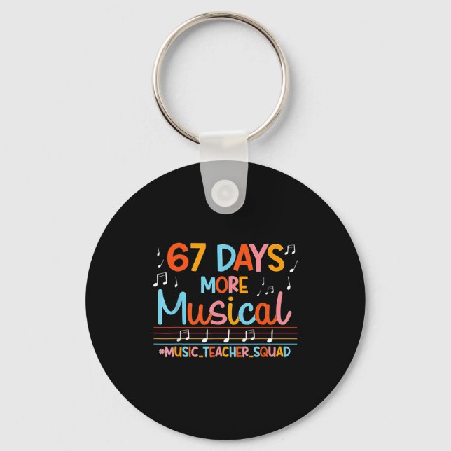 Porte-clés 67 Days More Musical Six Seven Meme Music Teacher  (Recto)