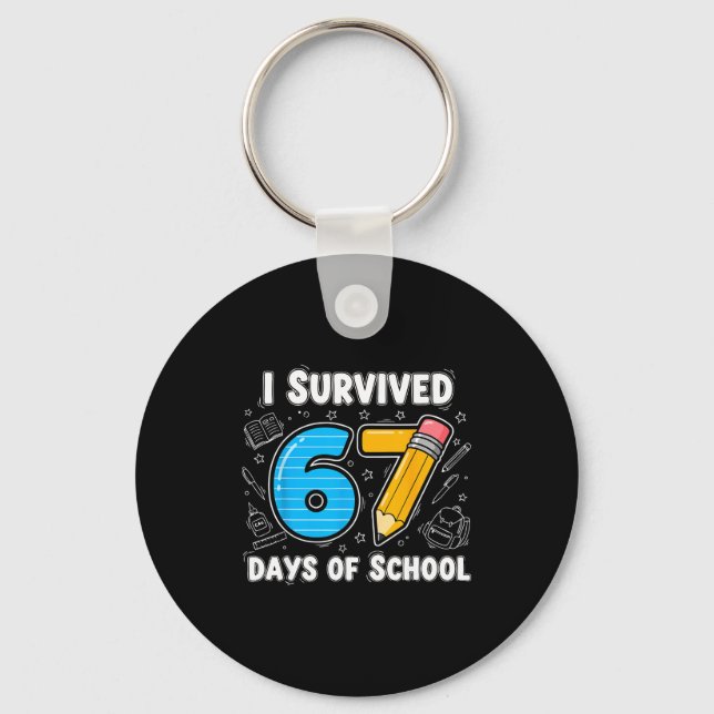 Porte-clés 67 Days Of School Complete - Teacher Student Funny (Recto)