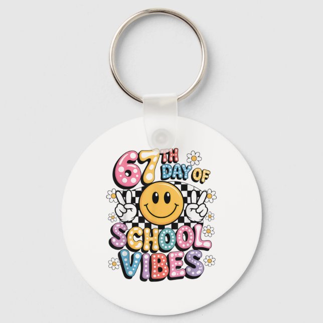 Porte-clés 67 Jours D'école Mème 100ème Jour D'école Vibes S (Recto)