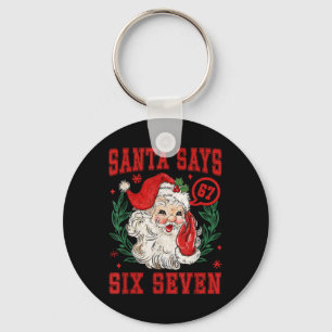 Porte-clés 67 Meme drôle de l'équipe de Noël Santa dit Six Se