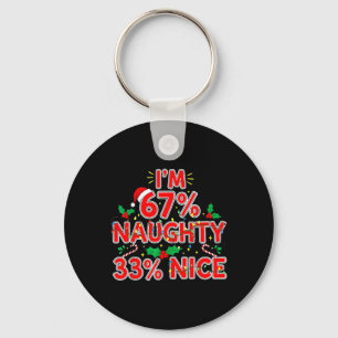 Porte-clés 67% Naughty 33% Nice Drôle de Noël 67 Enfants Meme