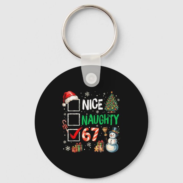 Porte-clés 67 Shirt Nice Naughty 67 Funny Christmas Boys Girl (Recto)