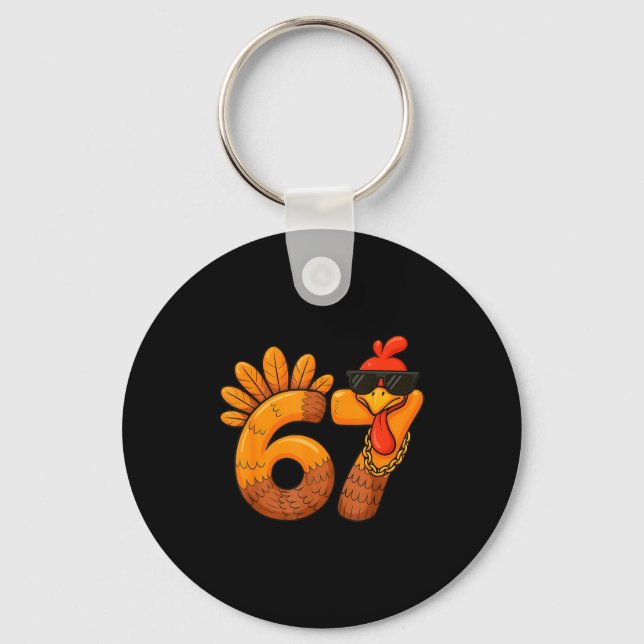 Porte-clés 67 Thanksgiving Funny Turkey Thanksgiving 67 Turke (Recto)