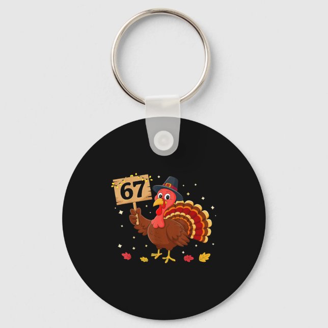 Porte-clés 67 Thanksgiving Turkey Meme Six Seven 6 7  (Recto)