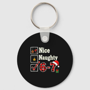 Porte-clés 6-7 Mème Nice Naughty 67 Noël Brain Rot Drôle