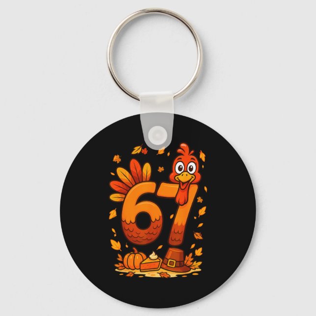 Porte-clés 6 7 Thanksgiving Funny Turkey Thanksgiving 67 Men  (Recto)