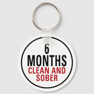 Porte-clés 6 Months Clean and Sober