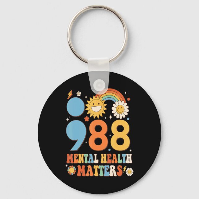 Porte-clés 988 Mental Health S Awareness Tomorrow Needs  (Recto)