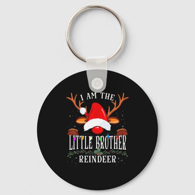 Porte-clés 99 I Am The Little Brother Reindeer Christmas Fami (Recto)
