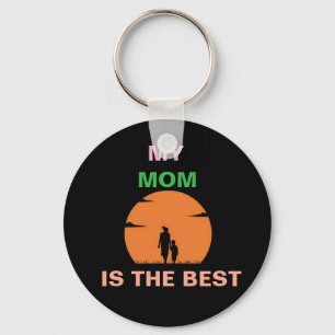PORTE-CLÉS À MA MÈRE INCROYABLE