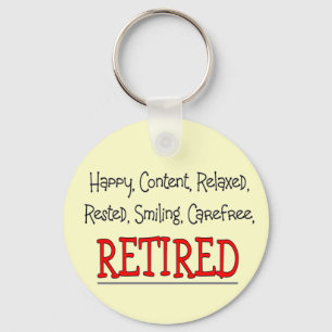 Porte-clés "A RETIRÉ heureux, insouciant, détendent"… dr