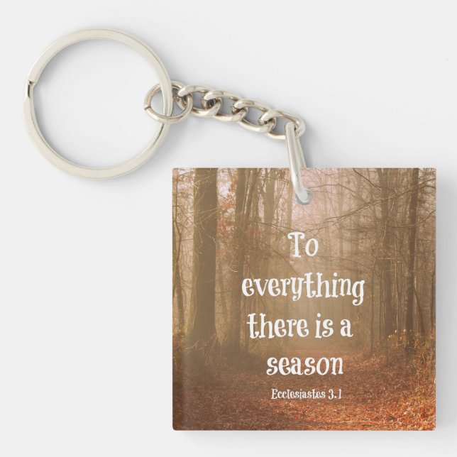 Porte-clés À tout il ya une saison Bible Verse (Devant)