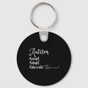 Porte-clés Accepter Adapt Advocate Autism Support Funny Autis