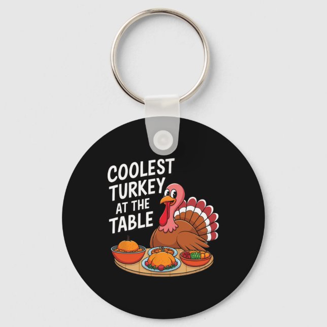 Porte-clés Action de grâce Dinde la plus cool à la table Acti (Recto)