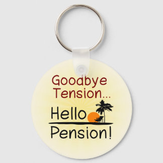 Porte-clés Adieu Tension, Bonjour Pension Drôle Retraite