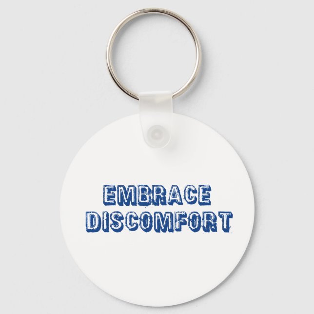 Porte-clés Adopter l'inconfort (Recto)