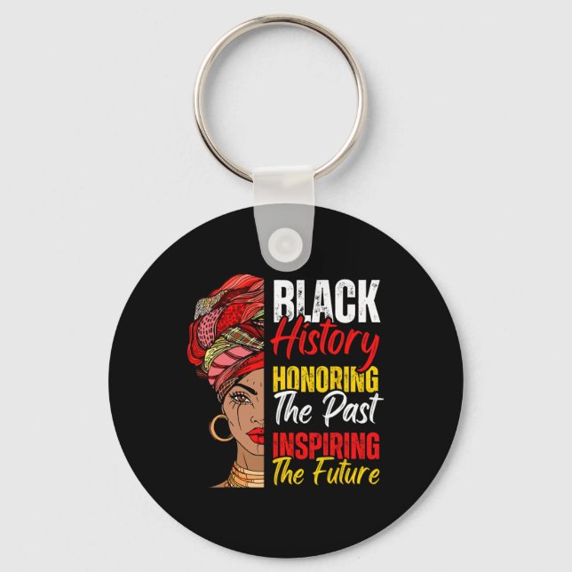 Porte-clés Afro Girl Honoring Past Inspirant Future Black Son (Recto)