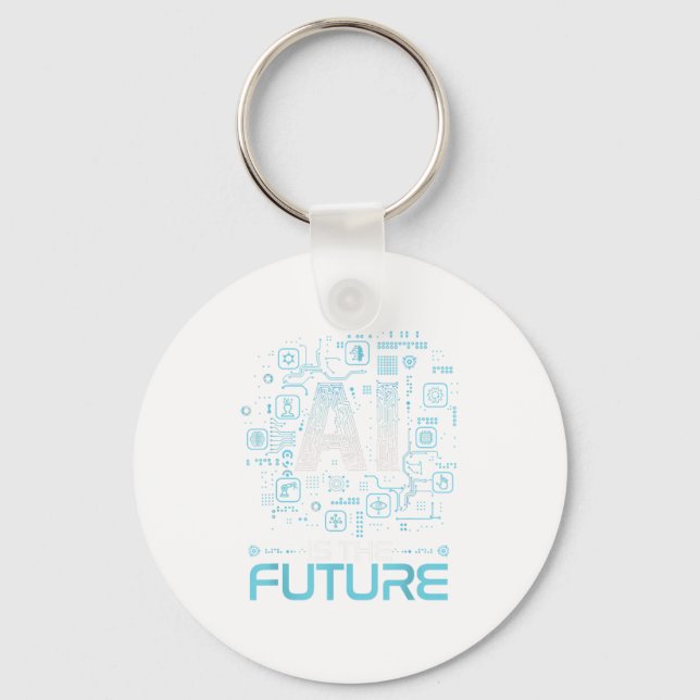 Porte-clés Ai Est Le Futur Don Artificiel D'Intelligence _ Un (Recto)