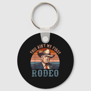 Porte-clés Aint Ma Première Chemise Rodéo Western Cowboy Funn