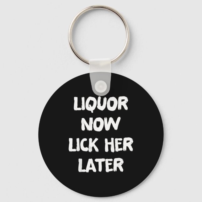 Porte-clés Alcool la lèche plus tard amusement boisson enterr (Recto)
